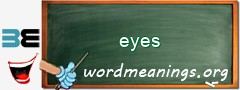 WordMeaning blackboard for eyes